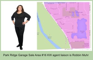 Garage Sale Co-Chair Robbin Muhr is agent Liaison for area #36